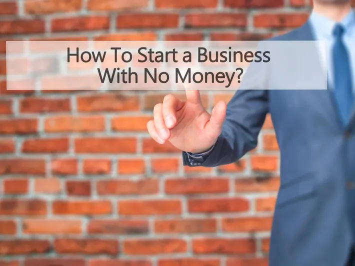 Starting A Business Without Money